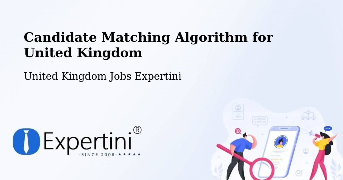 Candidate Matching Algorithm Overview – Kelloe - United Kingdom Jobs Expertini