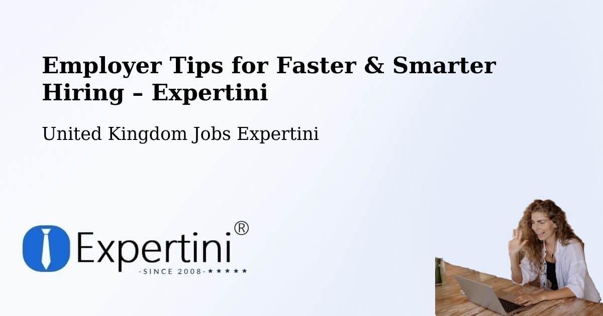 Employer Tips for Hiring & Recruitment – Kelloe - Kelloe, United Kingdom Jobs Expertini